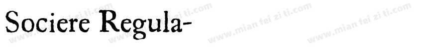 Sociere Regula字体转换